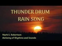 THUNDER DRUM RAIN SONG